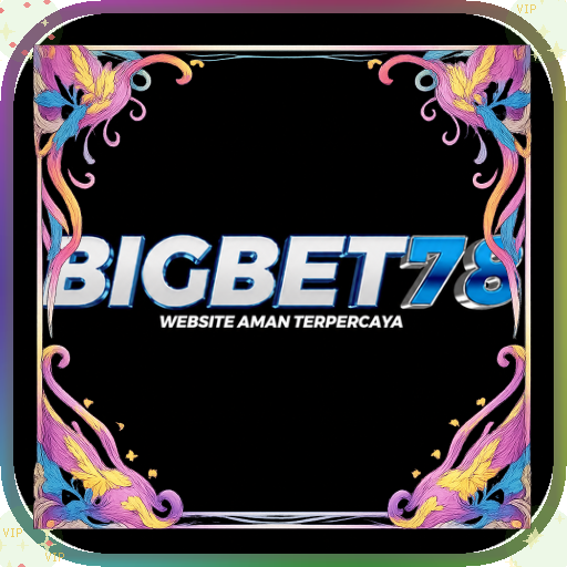 bigbet78 — mitra unggulan